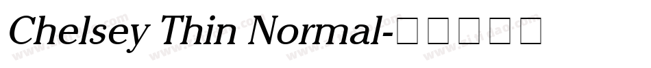 Chelsey Thin Normal字体转换